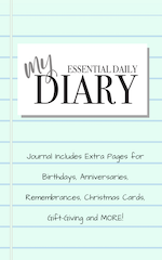 My Essential Daily Diary with Birthdays, Anniversaries, Remembrances and Much More