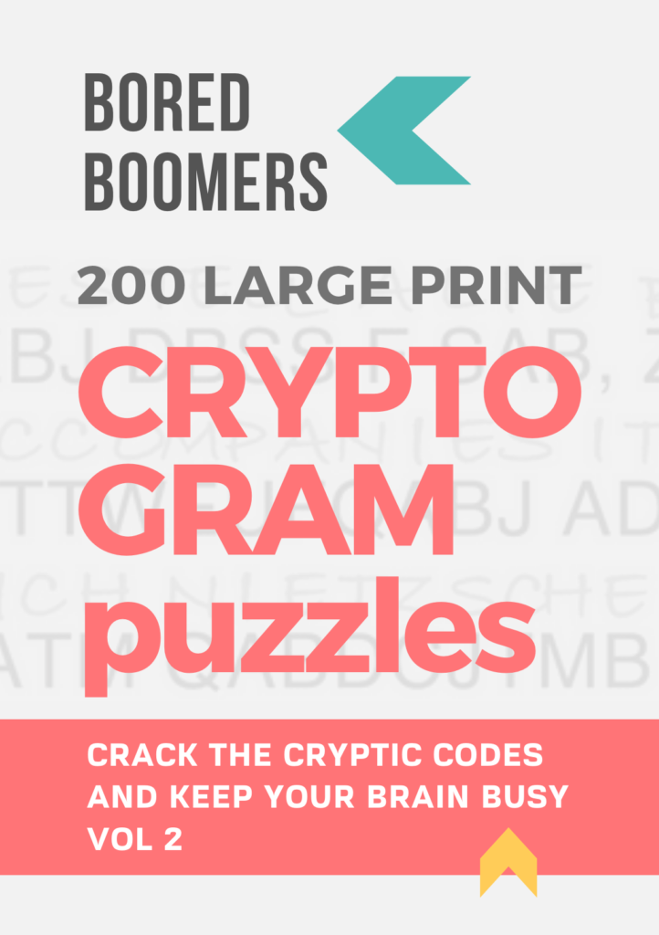 Bored Boomers 200 Large Print Cryptograms Volume 2