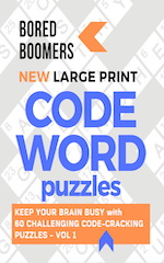 Bored Boomers New Large Print Codeword Puzzles