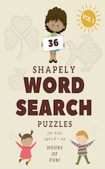 36 SHAPELY Word Search Puzzles for Kids