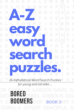 A-Z Easy Word Search Puzzles ~ Book 3